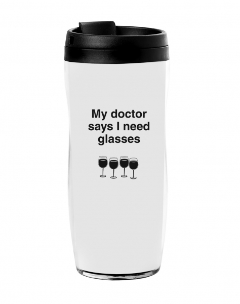 Термостакан  MY DOCTOR SAYS I NEED GLASSES