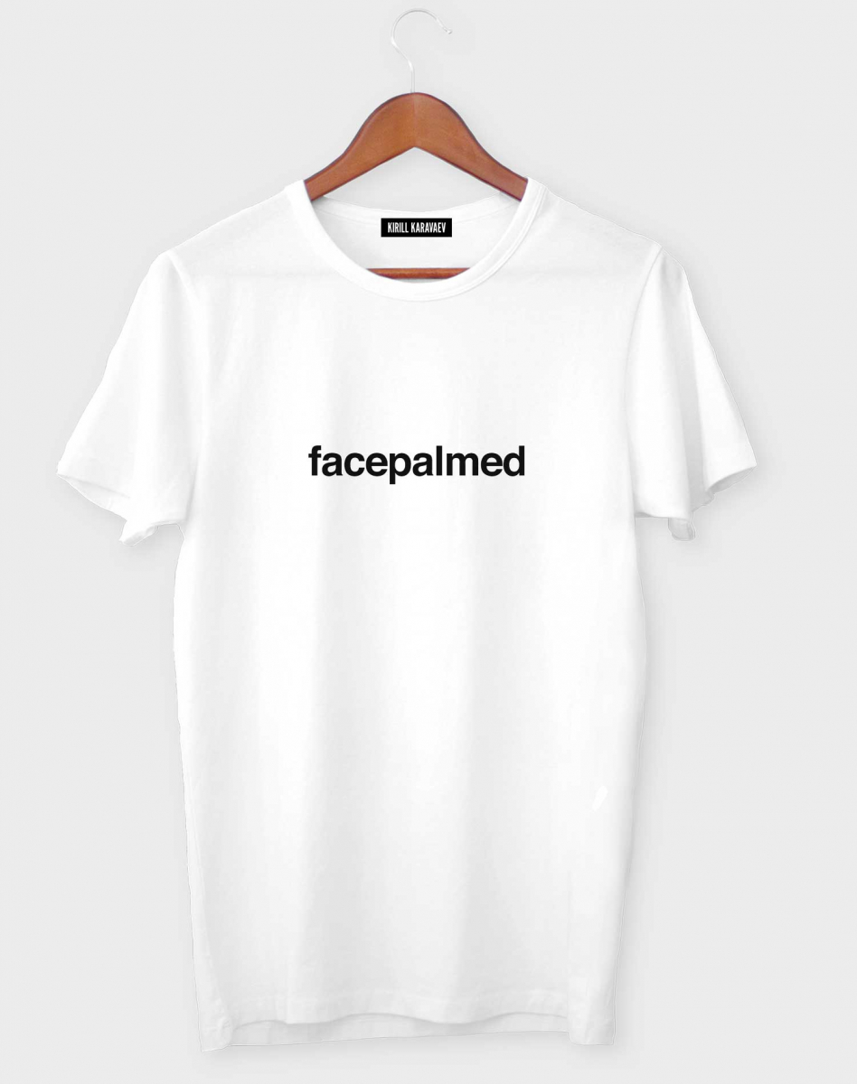 Футболка Facepalmed Футболка Facepalmed
