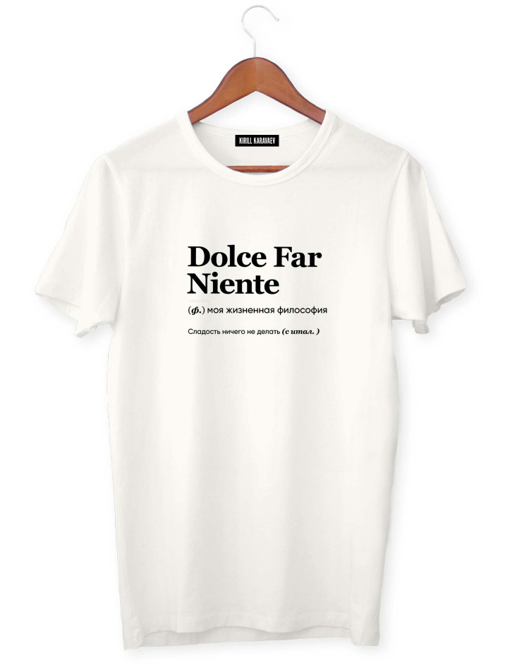 Dolce far niente t shirt outlet