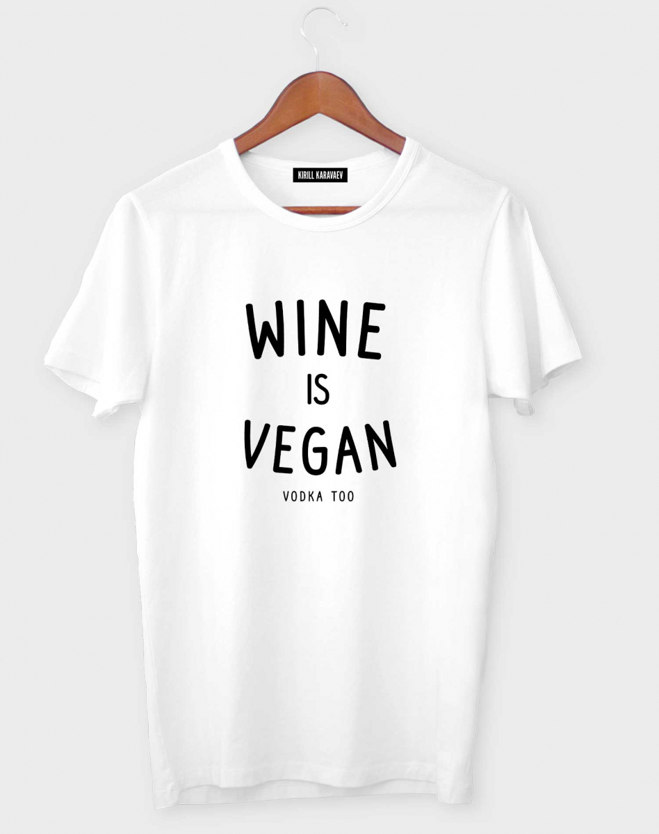 ФУТБОЛКА WINE IS VEGAN (VODKA TOO) ФУТБОЛКА WINE IS VEGAN (VODKA TOO)