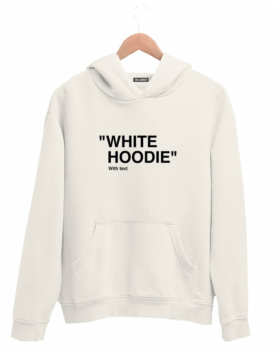ХУДИ WHITE HOODIE WITH TEXT