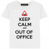 ФУТБОЛКА KEEP CALM AND OUT OF OFFICE